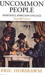 9780349112282-0349112282-Uncommon People: Resistance, Rebellion and Jazz