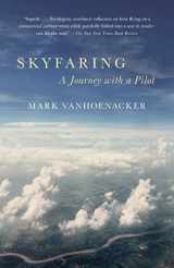 9780804169714-0804169713-Skyfaring: A Journey with a Pilot (Vintage Departures)