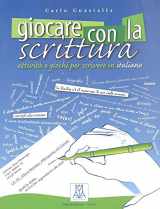 9788886440882-888644088X-Giocare Con LA Scrittura. Attivita' E Giochi Per Scrivere in Italiano