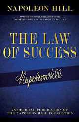 9781640952072-1640952071-The Law of Success: Napoleon Hill's Writings on Personal Achievement, Wealth and Lasting Success (Official Publication of the Napoleon Hill Foundation)