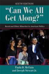 9780813347158-0813347157-"Can We All Get Along?": Racial and Ethnic Minorities in American Politics (Dilemmas in American Politics)