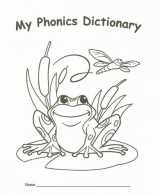 9781564729422-1564729427-My Phonics Dictionary