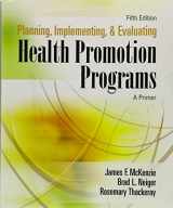 9780321542168-0321542169-Planning, Implementing, and Evaluating Health Promotion Programs: A Primer (5th Edition)