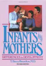 9780440506850-0440506859-Infants and Mothers: Differences in Development