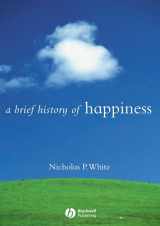 9781405115193-140511519X-A Brief History of Happiness (Brief Histories of Philosophy)