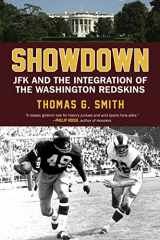 9780807000748-0807000744-Showdown: JFK and the Integration of the Washington Redskins