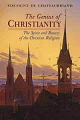 9781621388746-1621388743-The Genius of Christianity: The Spirit and Beauty of the Christian Religion