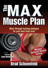 9781450423878-1450423876-The M.A.X. Muscle Plan
