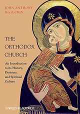 9781444337310-1444337319-The Orthodox Church: An Introduction to Its History, Doctrine, and Spiritual Culture