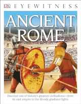 9781465435682-1465435689-Eyewitness Ancient Rome: Discover One of History's Greatest Civilizations―from its Vast Empire to the Blo (DK Eyewitness)
