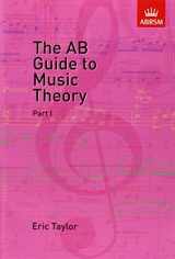 9781854724465-1854724460-The AB Guide to Music Theory, Part 1