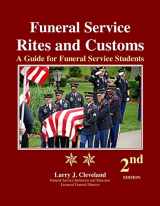 9781736610138-1736610139-Funeral Service Rites and Customs: A Guide for Funeral Service Students, 2nd ed.