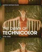 9780935398281-0935398287-The Dawn of Technicolor: 1915–1935
