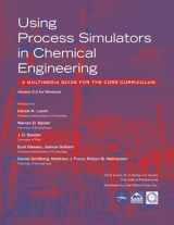 9780471644750-0471644757-Using Process Simulators in Chemical Engineering: A Multimedia guide for the Core Curriculum