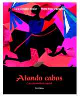 9780137136957-0137136951-Atando Cabos / Shipping News Myspanishlab Access Code Card