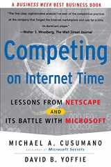9780684863450-0684863456-Competing On Internet Time: Lessons From Netscape And Its Battle With Microsoft