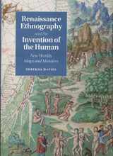 9781107036673-1107036674-Renaissance Ethnography and the Invention of the Human: New Worlds, Maps and Monsters (Cambridge Social and Cultural Histories, Series Number 24)
