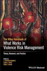 9781119315711-1119315719-The Wiley Handbook of What Works in Violence Risk Management: Theory, Research, and Practice