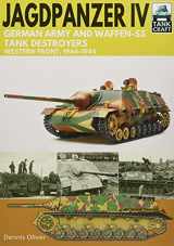 9781526771674-1526771675-Jagdpanzer IV - German Army and Waffen-SS Tank Destroyers: Western Front, 1944–1945 (TankCraft)