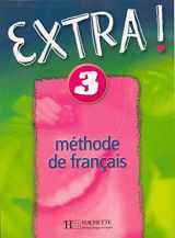 9782011552105-2011552109-EXTRA ! Livre De L'Eleve 3 (French Edition)