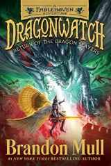 9781481485098-1481485091-Return of the Dragon Slayers: A Fablehaven Adventure (5) (Dragonwatch)