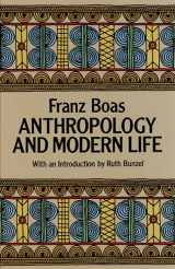 9780486252452-0486252450-Anthropology and Modern Life