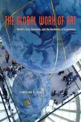 9780226291741-022629174X-The Global Work of Art: World's Fairs, Biennials, and the Aesthetics of Experience
