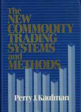 9780471878797-0471878790-The New Commodity Trading Systems and Methods