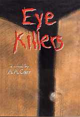 9780806127071-0806127074-Eye Killers: A Novel (Volume 13) (American Indian Literature and Critical Studies Series)