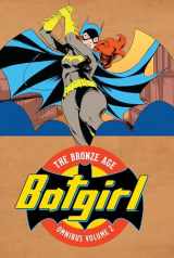 9781401288419-1401288413-Batgirl 2: The Bronze Age Omnibus