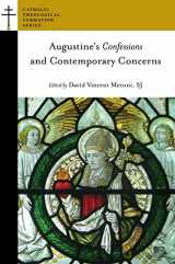 9781953936059-1953936059-Augustine's Confessions and Contemporary Concerns (Catholic Theological Formation)