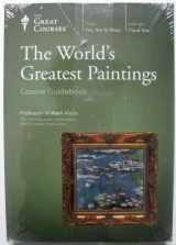 9781598036602-1598036602-The Great Courses/ Teaching Company: The World's Greatest Paintings