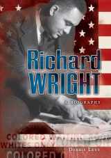 9780822567936-0822567938-Richard Wright: A Biography (Literary Greats)