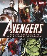 9781405394512-140539451X-The Avengers: The Ultimate Guide to Earth's Mightiest Heroes!.