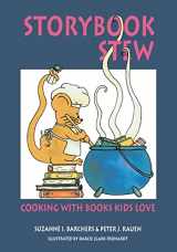 9781555919443-1555919448-Storybook Stew: Cooking with Books Kids Love