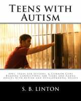 9781491055489-1491055480-Teens with Autism: Apps, Ideas for Lessons, & Common Core Reading Connections for Teens and Young Adults with Autism and Developmental Delays