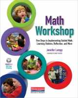 9780325137506-0325137501-Math Workshop: Five Steps to Implementing Guided Math, Learning Stations, Reflection, and More