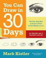 9780738212418-0738212415-You Can Draw in 30 Days: The Fun, Easy Way to Learn to Draw in One Month or Less