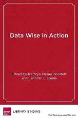 9781891792816-1891792814-Data Wise in Action: Stories of Schools Using Data to Improve Teaching and Learning