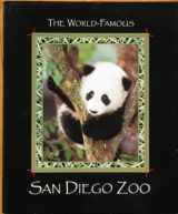 9780911461169-0911461167-World-Famous San Diego Zoo