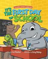 9781737629559-1737629550-It's the First Day of School: A Children's Book About Starting Kindergarten (Brave Kids Press)