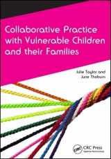 9781846198960-1846198968-Collaborative Practice with Vulnerable Children and Their Families (CAIPE Collaborative Practice Series)
