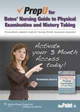 9781469895185-1469895188-PrepU for Hogan-Quigley's Bates' Nursing Guide to Physical Examination and History Taking