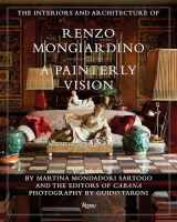 9780847860296-0847860299-The Interiors and Architecture of Renzo Mongiardino: A Painterly Vision