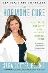 9781451666946-1451666942-The Hormone Cure: Reclaim Balance, Sleep, Sex Drive and Vitality Naturally with the Gottfried Protocol