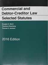 9781634606875-1634606876-Commercial and Debtor-Creditor Law Selected Statutes, 2016 Edition