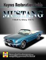 9781563929571-1563929570-Ford Mustang Haynes Restoration Guide (64-70) Haynes Repair Manual (Hayne's Automotive Repair Manual)