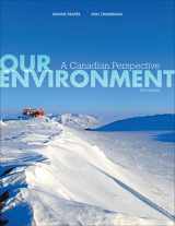 9780176502607-0176502602-OUR ENVIRONMENT: A CANADIAN PERSPECTIVE, 5TH