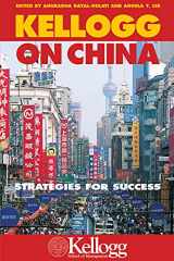 9780810122253-0810122251-Kellogg on China: Strategies for Success