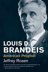 9780300230710-0300230710-Louis D. Brandeis: American Prophet (Jewish Lives)
